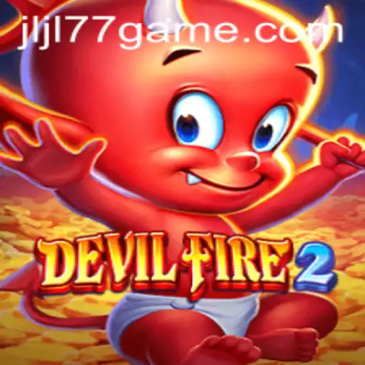 DevilFire2: An In-Depth Exploration into the Fiery Realm