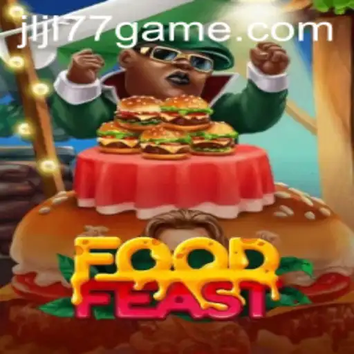 Explore the Exciting World of FoodFeast, Unveiling JLJL77.COM