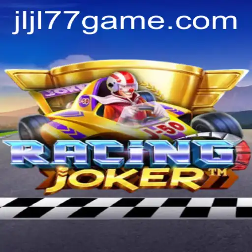 Explore the Thrilling World of RacingJoker and Discover JLJL77.COM