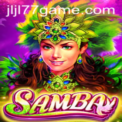 Discover the World of Samba: A Vibrant Gaming Experience on JLJL77.COM