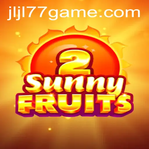 Exploring the Vibrant World of SunnyFruits2 and JLJL77.COM